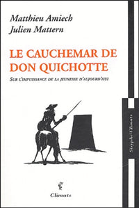 Le cauchemar de Don Quichotte