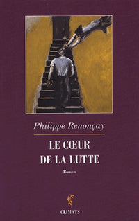 Le coeur de la lutte