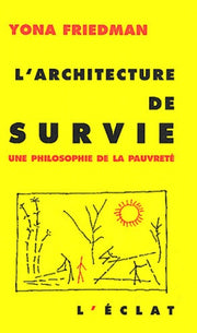 L'ARCHITECTURE DE SURVIE