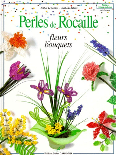 Perles de rocaille : Fleurs, bouquets