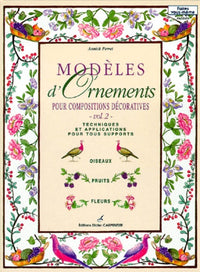 Modèles d'ornements pour compositions décoratives, volume 2