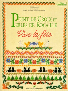 Point de croix et perles de rocaille : Vive la fête