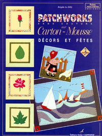 Patchworks sans couture sur carton-mousse, volume 3
