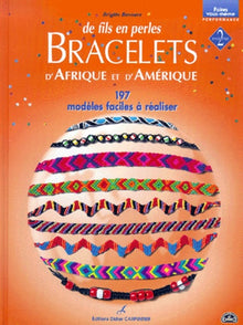 Bracelets d'Afrique et d'Amérique