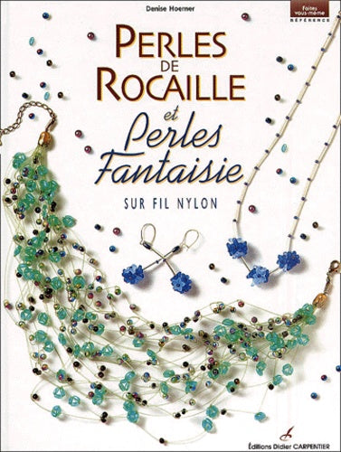 Perles de rocaille et perles fantaisie sur fil nylon