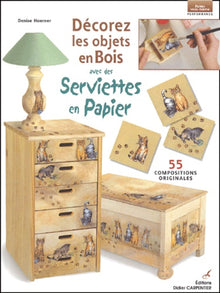 Décorez les objets en bois avec des serviettes en papier