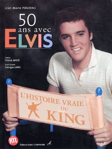 50 ans avec Elvis
