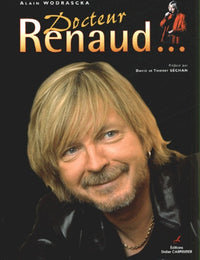 Docteur Renaud...