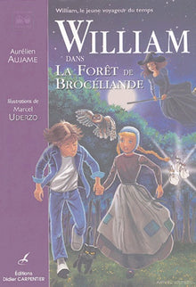 William dans la forêt de Brcéliande
