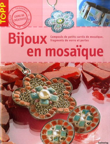 Bijoux en mosaïque