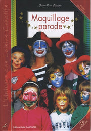 Maquillage parade