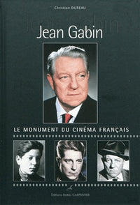 Jean Gabin: Le monument du cinéma français