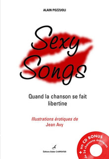 Sexy songs: quand la chanson se fait libertine