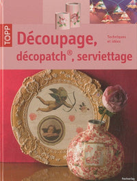 Découpage, décopatch, serviettage