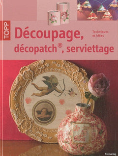 Découpage, décopatch, serviettage