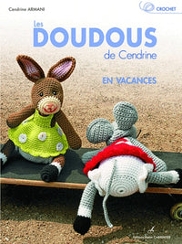 Les doudous de Cendrine en vacances