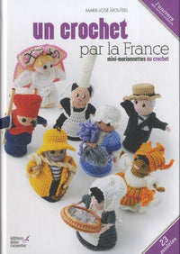 Un crochet par la France: Mini-marionnettes au crochet