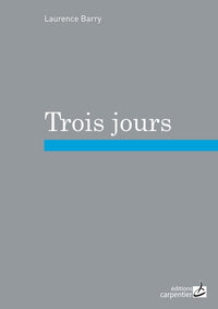 Trois jours