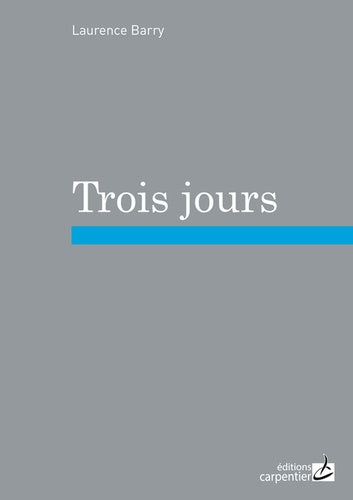 Trois jours