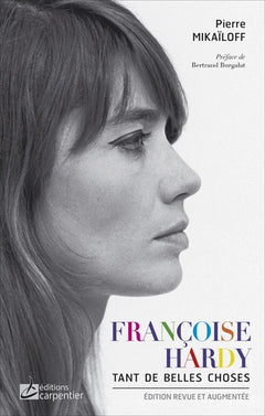 Françoise Hardy Tant de Belles Choses