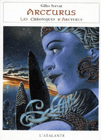 ARCTURUS LES CHRONIQUES D ARCTURUS 3