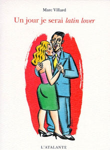 Un jour je serai latin lover