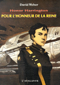 Pour l'honneur de la reine - Honor Harrington T2