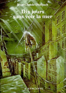 Dix jours sans voir la mer