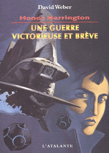 Une guerre victorieuse et brève