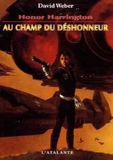 Au champ du déshonneur