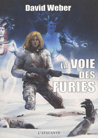 LA VOIE DES FURIES