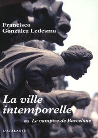 Ville intemporelle ou le vampire de Barc