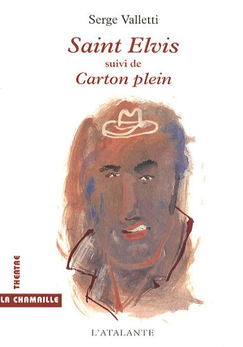Saint Elvis suivi de Carton plein