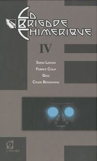 La brigade chimérique 4