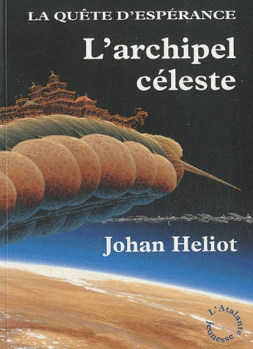 La quête d'Espérance, tome 3 : L'Archipel Céleste