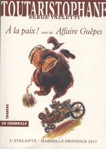 A la paix ! -  Affaire guêpes