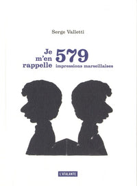 Je m'en rappelle 579 impressions marseillaises