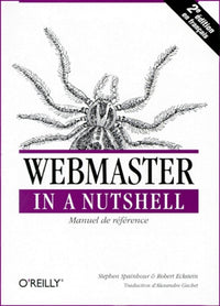 Webmaster in a nutshell : Manuel de référence (en français)