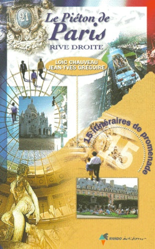 Le piéton de Paris Rive-Droite