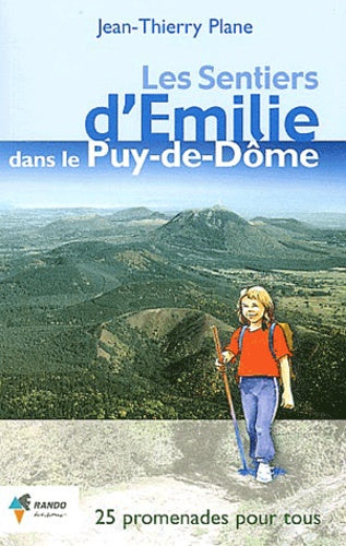 Les sentiers d'Emilie dans le Puy-de-Dôme