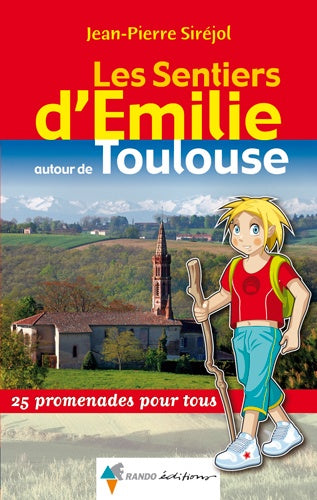 Emilie autour de Toulouse