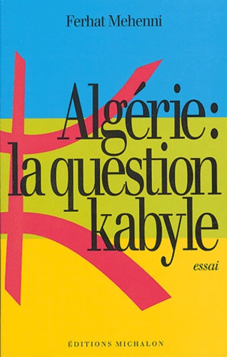 Algérie la question kabyle