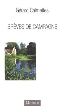 Brèves de campagne
