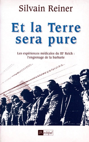 Et la terre sera pure