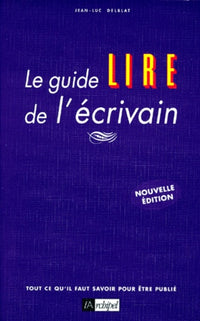 Le Guide Lire De L'Ecrivain