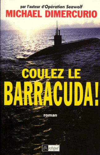 Coulez le Barracuda