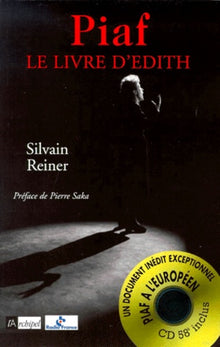 Piaf. Le Livre d Edith