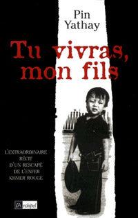 Tu vivras, mon fils
