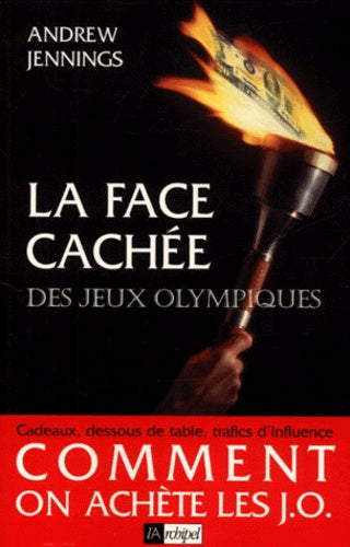 La face cachée des Jeux olympiques