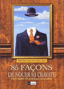 85 façons de nouer sa cravate